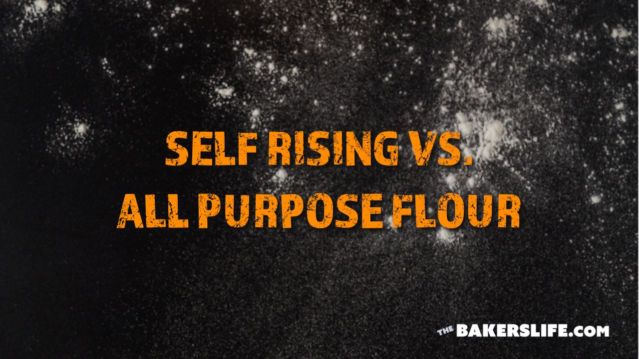 Self Rising VS. All Purpose Flour