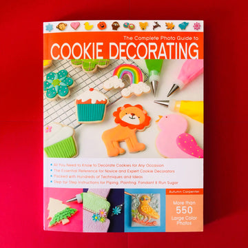 The Complete Photo Guide To Cookie Decorating